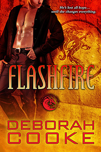 Flashfire, #8 of the Dragonfire Novels, a series of paranormal romances by Deborah Cooke
