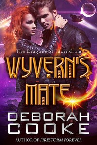 Wyvern's Mate, book one of the Dragons of Incendium series of paranormal romances by Deborah Cooke